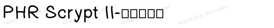 PHR Scrypt II字体转换
